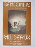 Affiche pour l'exposition Paul Defaux : Rencontre (Bruxelles) du 17 mai au 2 juin